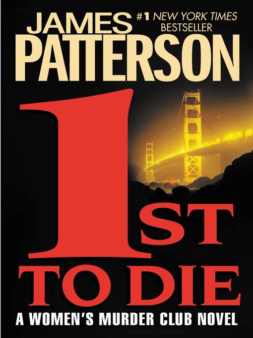 Title details for 1st to Die by James Patterson - Available